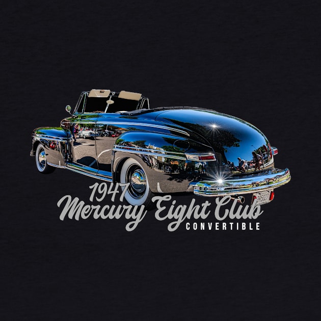 1947 Mercury Eight Club Convertible by Gestalt Imagery